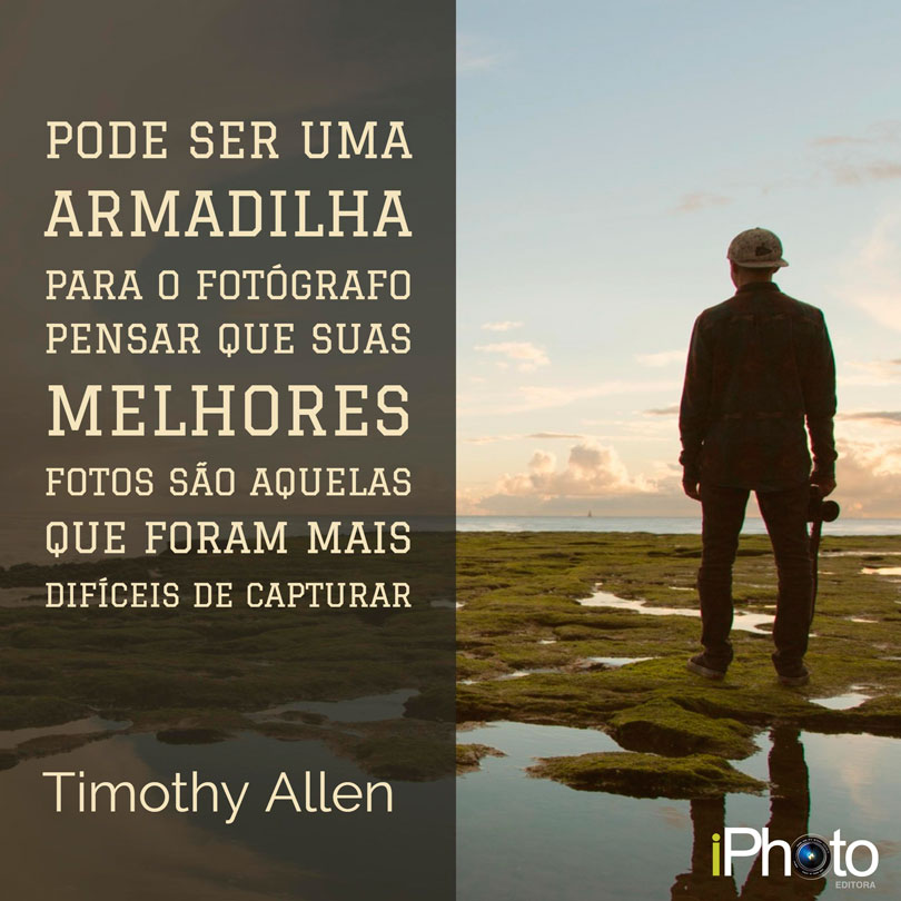 iphoto-25-frases-de-fotografos-brasileiros-internacionais-para-se-inspirar-19